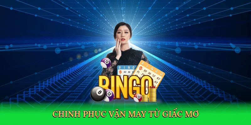 Chinh phục vận may từ giấc mơ