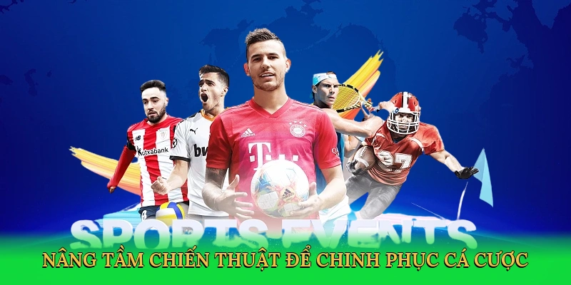nang-tam-chien-thuat-de-chinh-phuc-ca-cuoc-4