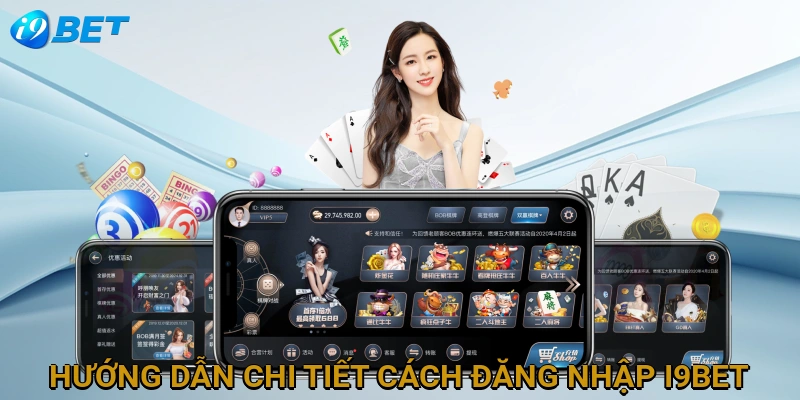 huong-dan-chi-tiet-cach-dang-nhap-i9bet