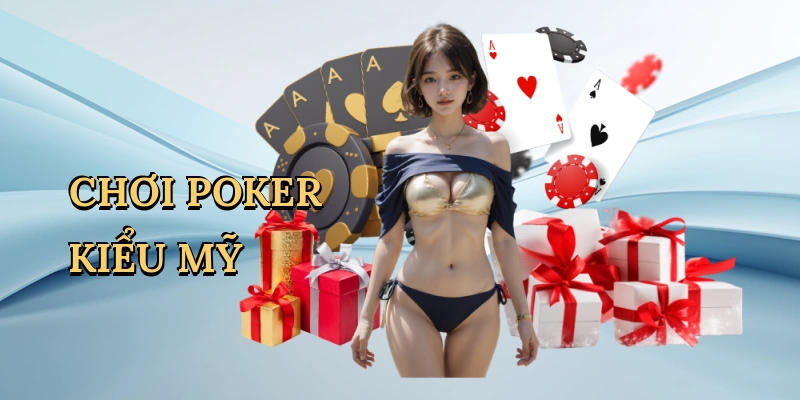 choi-poker-kieu-my-1