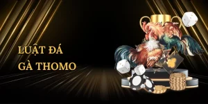 luat-da-ga-thomo-1