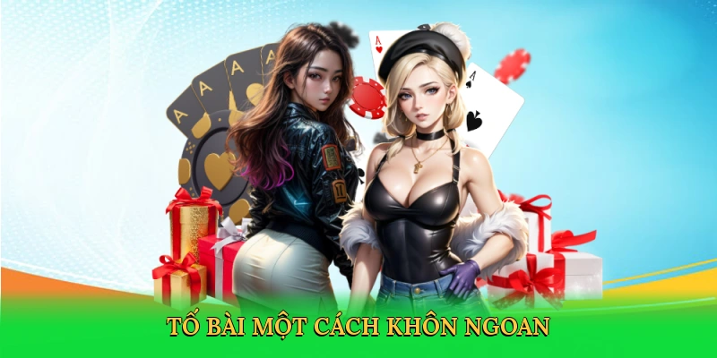Tố bài một cách khôn ngoan